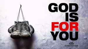 God Is For You Sermon Series Podcasts