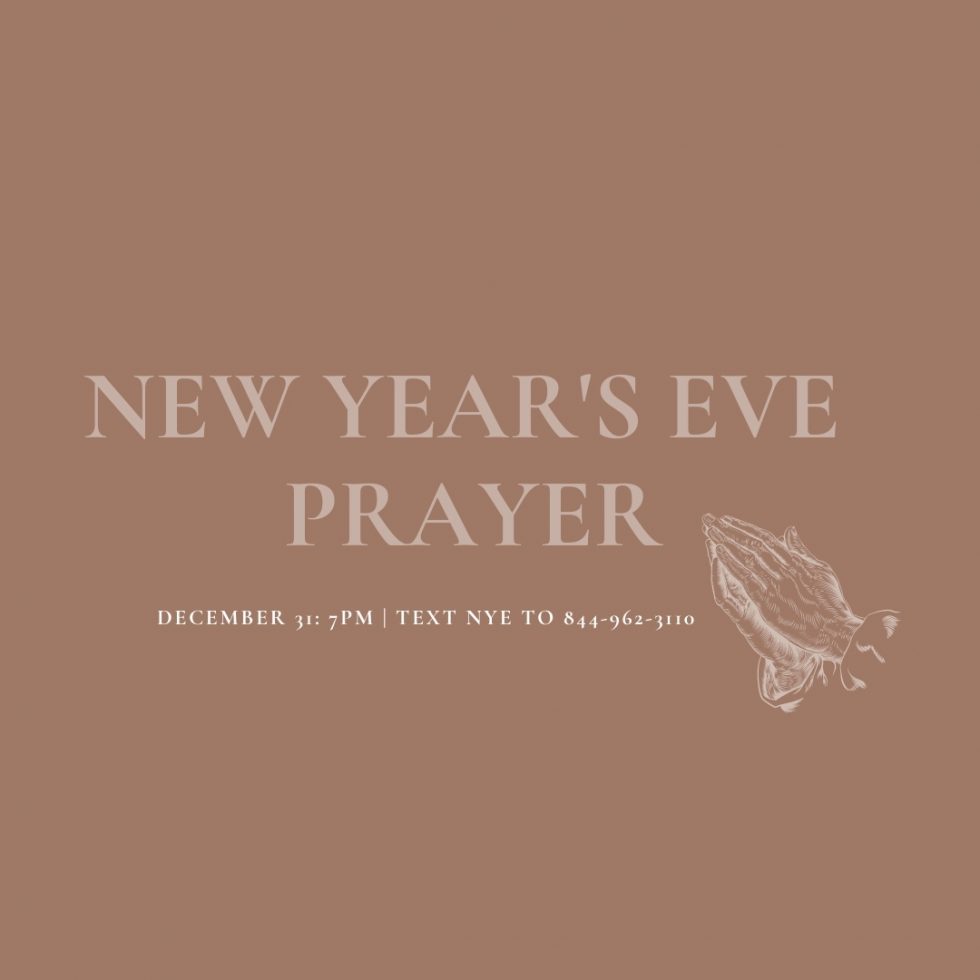 New Year’s Eve Prayer | - Every Nation Church, New York